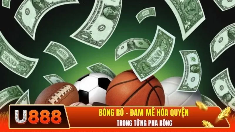 Bóng rổ - Đam mê hòa quyện trong từng pha bóng
