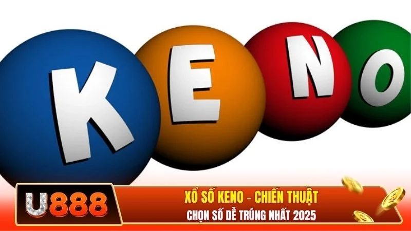 Xổ Số Keno
